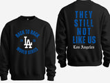 WS They “Still” not like us Crewneck- black