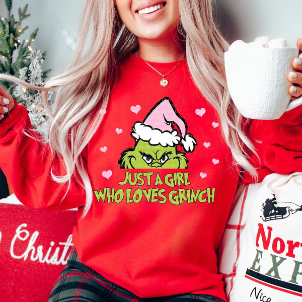 Just a girl who loves aGrinch Crewneck Sweatshirt | Christmas Green Crewneck Sweatshirt