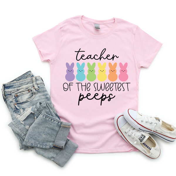 Teacher Easter Shirt | Teacher of the Sweetest Peeps