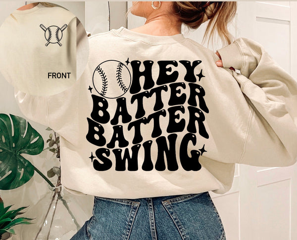 Hey Batter Batter Sweatshirt | Baseball Mom Sweatshirt | Baseball Season Sweatshirt