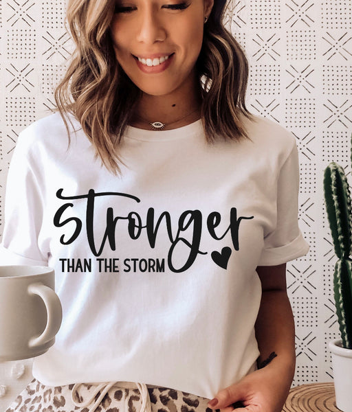 Stronger Than The Storm Shirt | Strong Women Tee